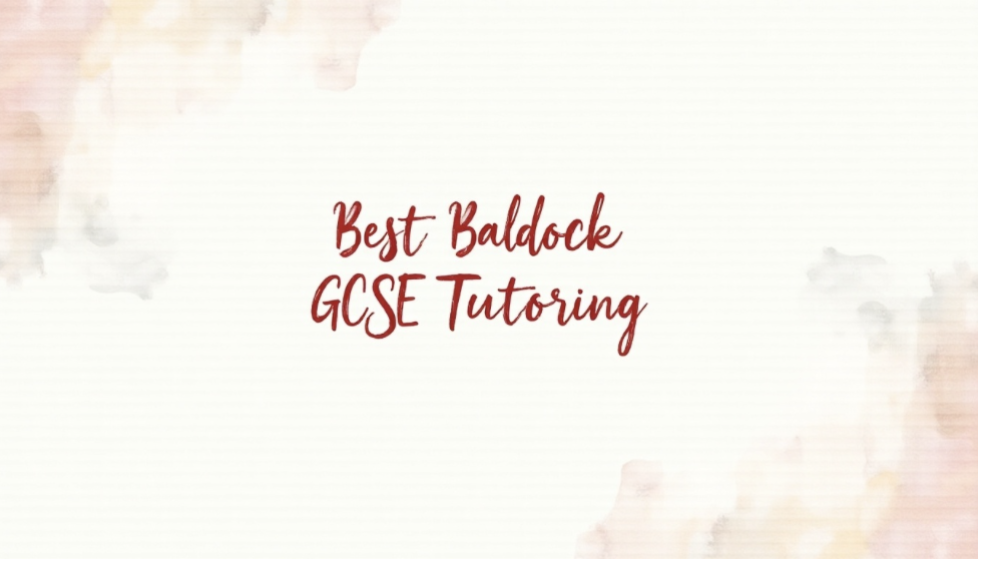 How to Find the Best Baldock GCSE Tutoring